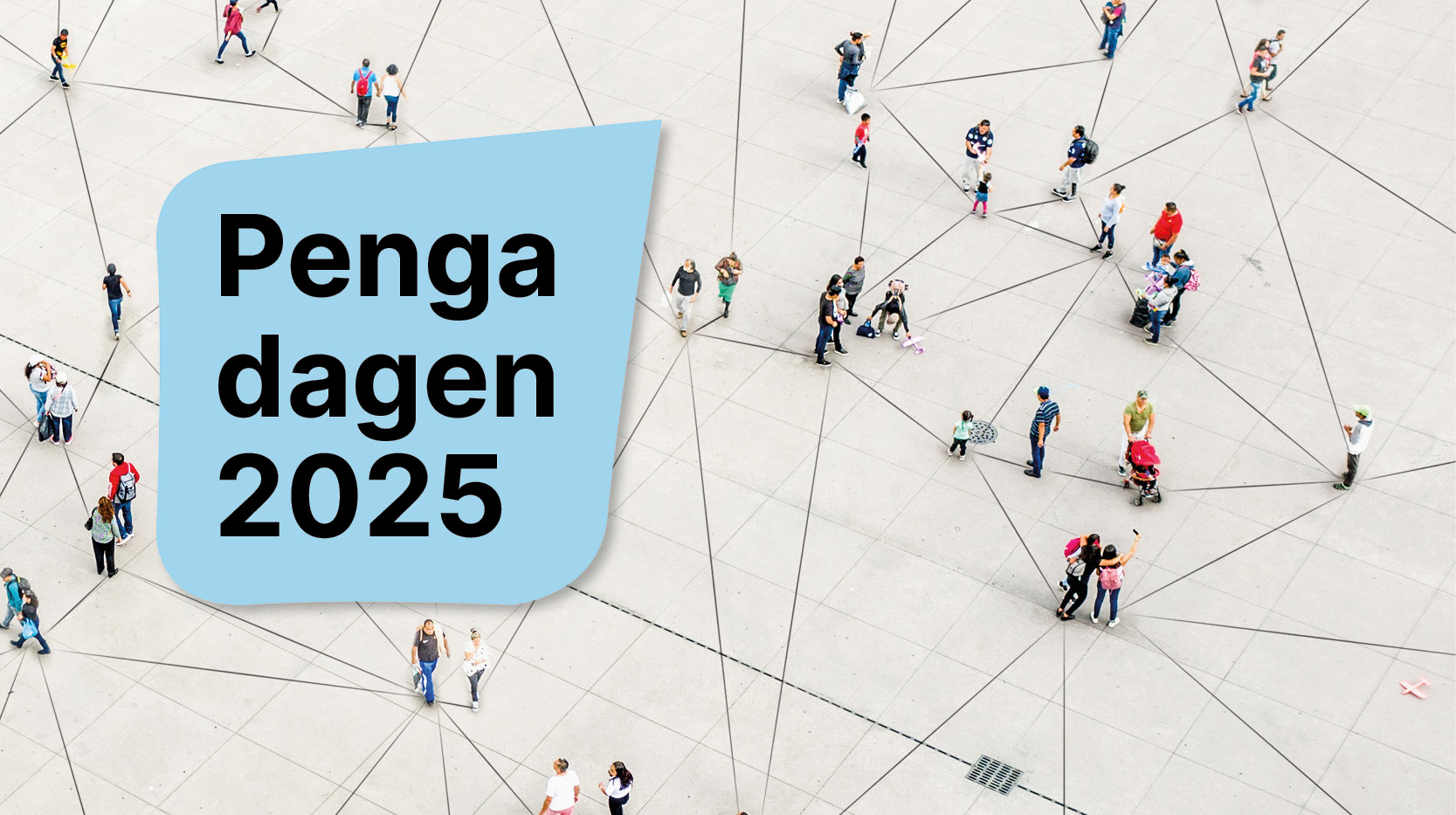 Pengadagen 2025 fågelperspektiv på människor som går på ett torg, linjer sammanbinder dom
